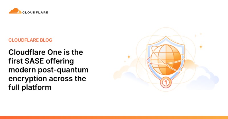 Cloudflare One post quantum encryption